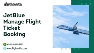 How Can I Manage my JetBlue Flight Booking?