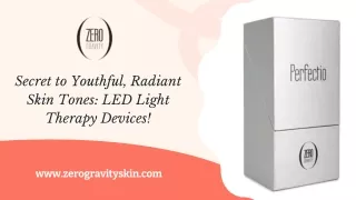 Secret to Youthful, Radiant Skin Tones LED Light Therapy Devices!