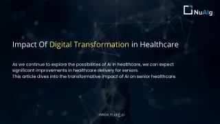 Impact of Digital Transformation in Healthcare and Senior Living Industry