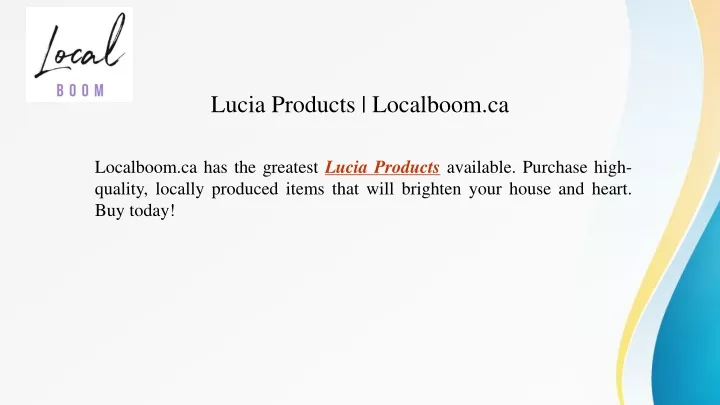 lucia products localboom ca