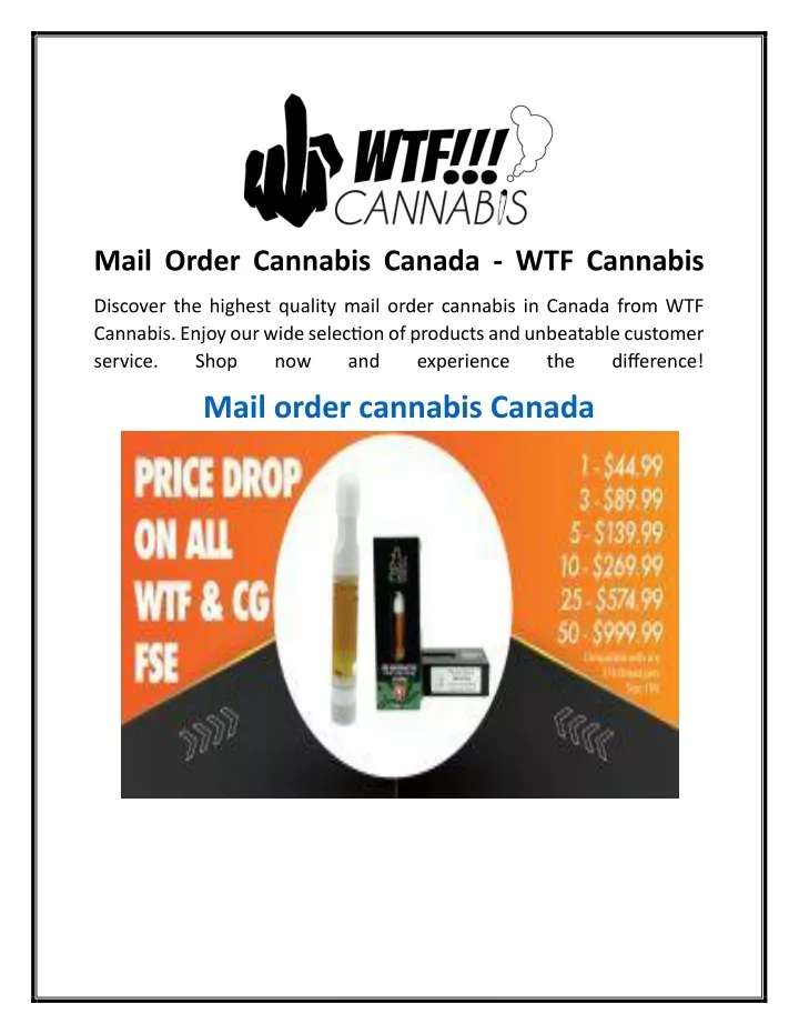 mail order cannabis canada wtf cannabis