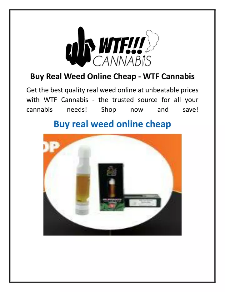 buy real weed online cheap wtf cannabis