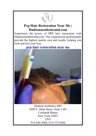 Prp Hair Restoration Near Me  Hudsonaestheticsmd.com