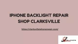 Bringing Light to Your iPhone Expert Backlight Repair Services in Clarksville