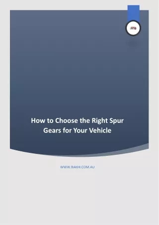 How to Choose the Right Spur Gears for Your Vehicle