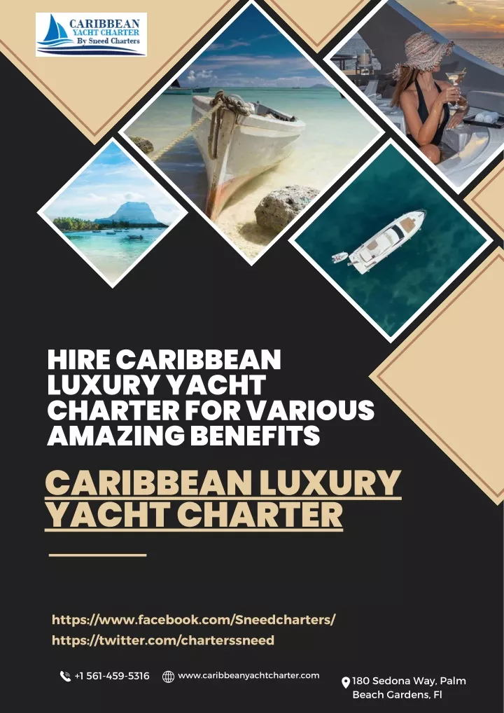 hire caribbean luxury yacht charter for various