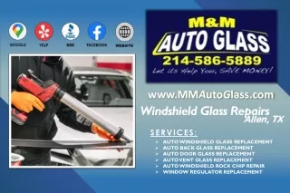 Windshield Glass Repairs Allen, TX