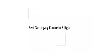 Best Surrogacy Centre in Siliguri