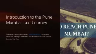 Safe and Secure Pune to Mumbai Taxi Solutions