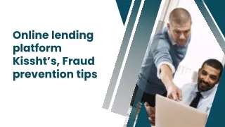 Online lending platform Kissht’s, Fraud prevention tips