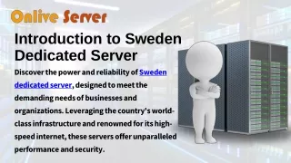 Optimal Performance with Sweden Dedicated Servers