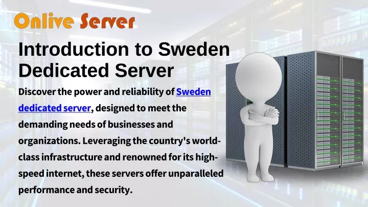introduction to sweden dedicated server discover