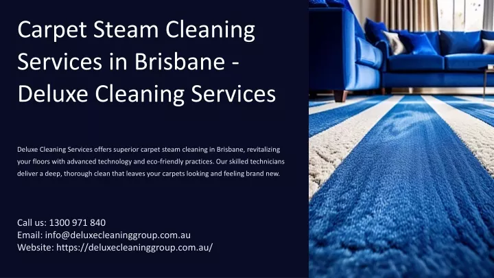 carpet steam cleaning services in brisbane deluxe