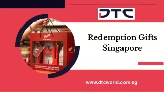 Redemption Gifts Singapore