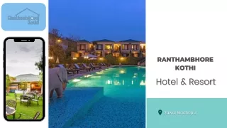 Luxury Hotel In Ranthambore