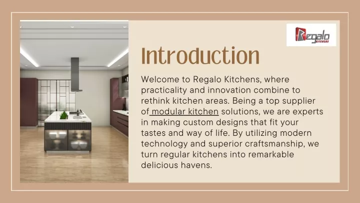 introduction welcome to regalo kitchens where