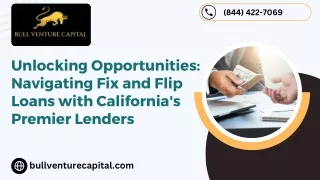 Fix and Flip Loans Lenders California