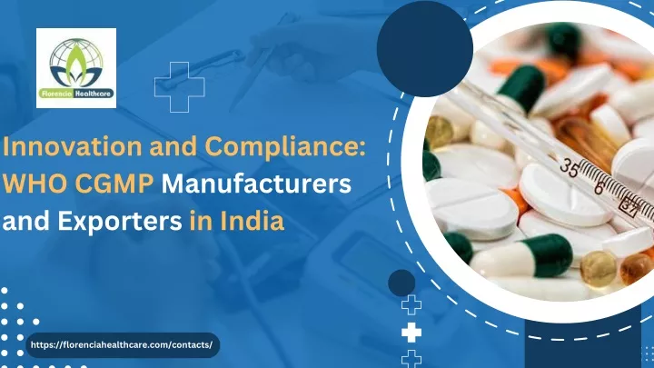 innovation and compliance who cgmp manufacturers
