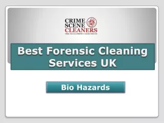 Best Forensic Cleaning Services UK