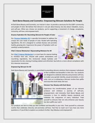 Dark Baree Beauty and Cosmetics Empowering Skincare Solutions for People