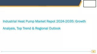 Industrial Heat Pump Market: Industry Trend & Regional Analysis to 2035