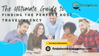 Unlocking Success Your Guide to Choosing the Ideal Host Travel Agency