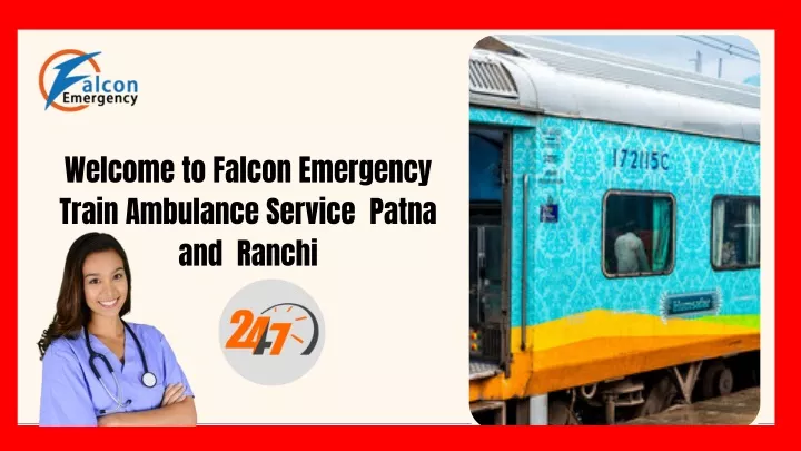 welcome to falcon emergency train ambulance