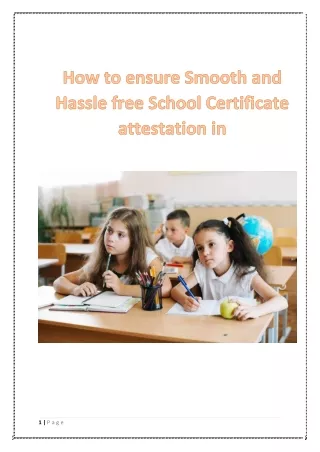 How to ensure Smooth and Hassle free School Certificate attestation in  UAE