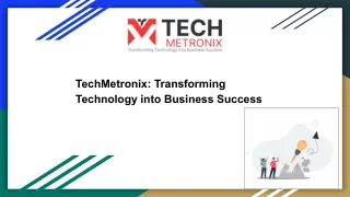 techmetronix transforming technology into