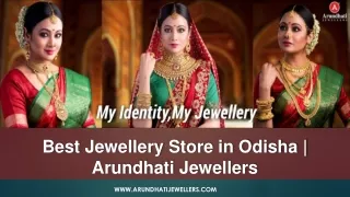 Get the Best Jewellery brand in Odisha  || Arundhati jewellers