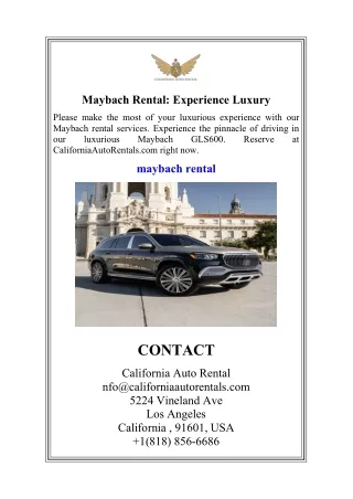 Maybach Rental Experience Luxury