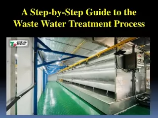 A Step-by-Step Guide to the Waste Water Treatment Process