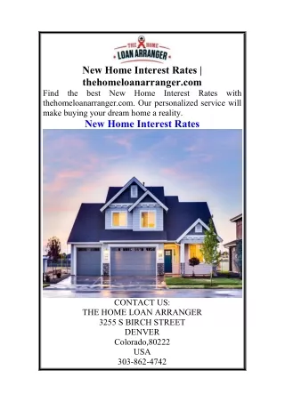 New Home Interest Rates  thehomeloanarranger.com