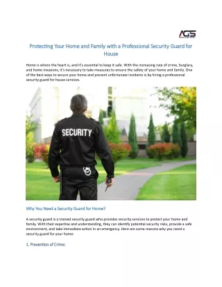 Protecting Your Home and Family with a Professional Security Guard for House