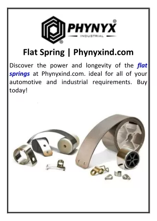 Flat Spring Phynyxind.com