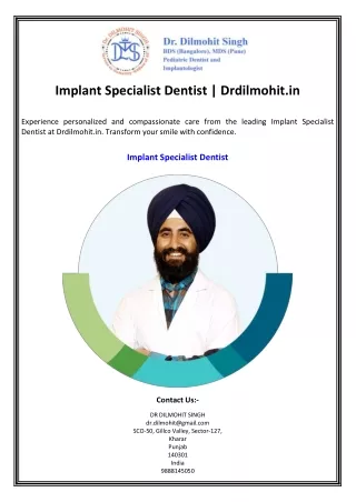Implant Specialist Dentist Drdilmohit.in