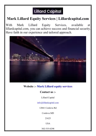 Mark Lillard Equity Services  Lillardcapital.com