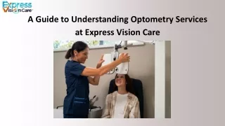 A Guide to Understanding Optometry Services at Express Vision Care