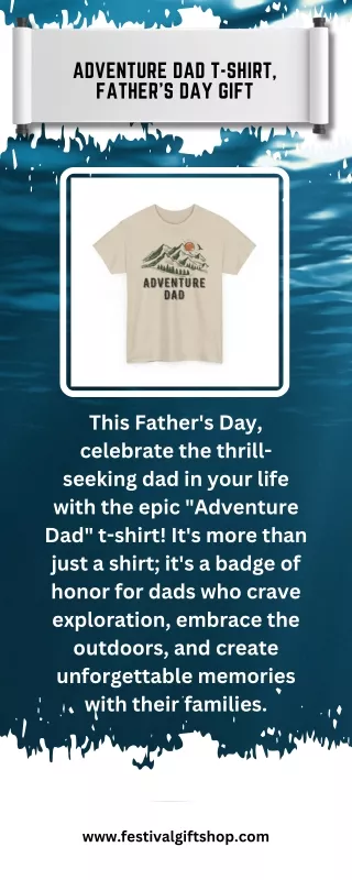 Adventure Dad T-Shirt, Father's Day Gift