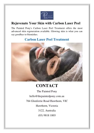 Rejuvenate Your Skin with Carbon Laser Peel