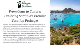 From Coast to Culture: Exploring Sardinia's Premier Vacation Packages