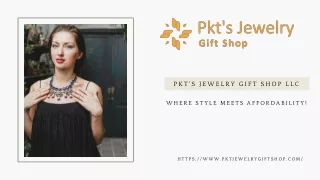 PKT'S JEWELRY GIFT SHOP
