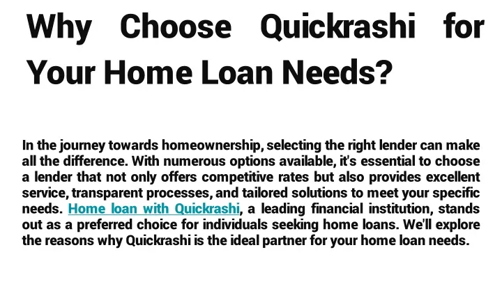 why choose quickrashi for your home loan needs