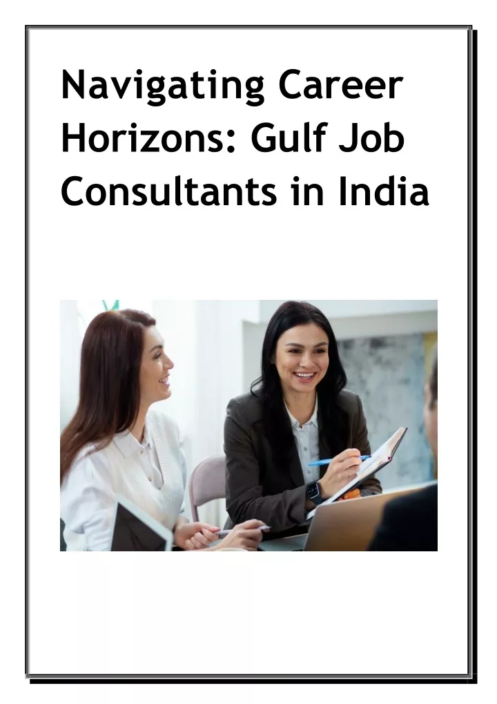 navigating career horizons gulf job consultants in india