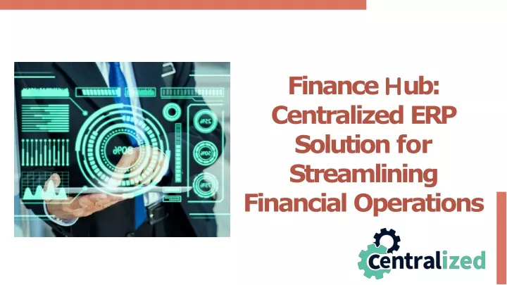 finance ub centralized erp solution