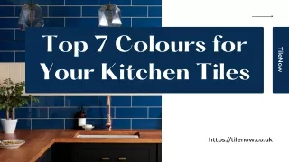 Top 7 Colours for Your Kitchen Tiles UK