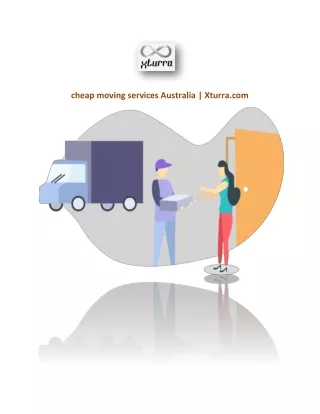 cheap moving services Australia | Xturra.com