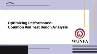 Optimizing Performance Common Rail Test Bench Analysis
