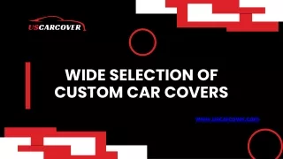 Wide Selection Of Custom Car Covers - USCARCOVER