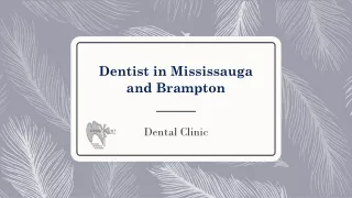 Dentist in Mississauga | Dentist in Brampton
